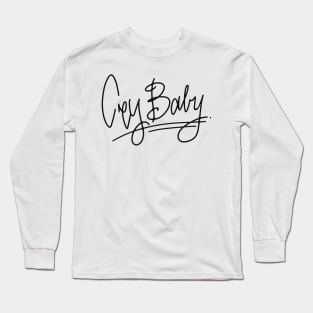 Crybaby font only Long Sleeve T-Shirt